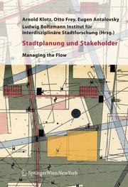 Cover of: Stadtplanung und Stakeholder: Managing the Flow