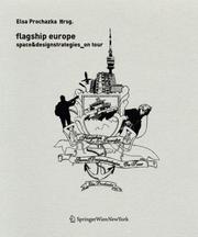 Cover of: Flagship Europe: raum&designstrategien_ on tourspace&designstrategies_on tour