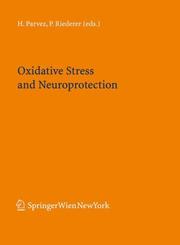 Cover of: Oxidative Stress and Neuroprotection (Journal of Neural Transmission. Supplementa)