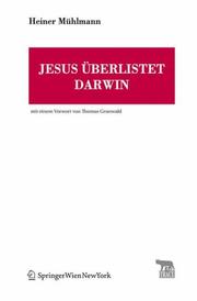 Cover of: Jesus überlistet Darwin by Heiner Mühlmann