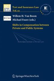Cover of: Shifts in Compensation between Private and Public Systems (Tort and Insurance Law)