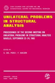 Cover of: Unilateral Problems in Structural Analysis by Meeting on Unilateral Problems in Structural Analysis (2nd 1983 Ravello, Italy)