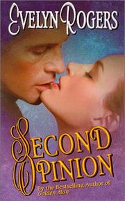 Cover of: Second opinion by Evelyn Rogers