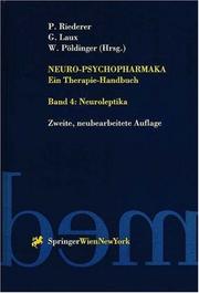 Cover of: Neuro-Psychopharmaka Ein Therapie-Handbuch: Band 4: Neuroleptika