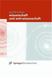 Cover of: Wissenschaft und Anti-Wissenschaft