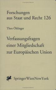 Verfassungsfragen einer Mitgliedschaft zur Europäischen Union by Theo Öhlinger