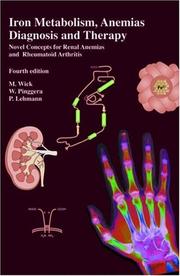 Cover of: Iron Metabolism, Anemias, Diagnosis and Therapy: Novel Concepts in the Anemias of Renal and Rheumatoid Disease