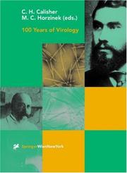 Cover of: 100 Years of Virology: The Birth and Growth of a Discipline (Archives of Virology. Supplementa)