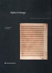 Cover of: Alpha & Omega. Geschichten vom Ende und Anfang der Welt