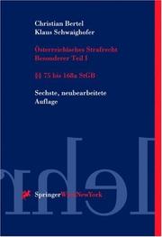 Cover of: Österreichisches Strafrecht, Besonderer Teil, Tl.1, Paragraph 75 bis 168 a StGB