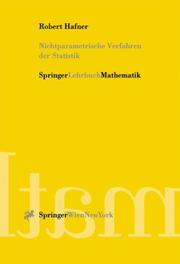 Cover of: Nichtparametrische Verfahren der Statistik by Robert Hafner