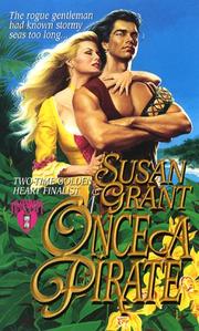 Cover of: Once a pirate by Grant, Susan.
