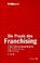 Cover of: Die Praxis des Franchising.