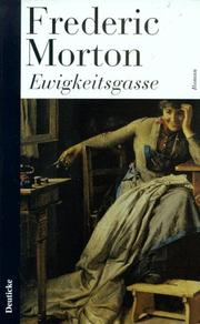 Cover of: Ewigkeitsgasse. by Frederic Morton
