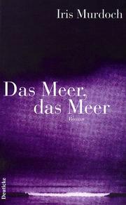 Cover of: Das Meer, das Meer. by Iris Murdoch