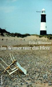 Cover of: Im Winter taut das Herz.