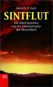 Cover of: Sintflut. Die Bibel berichtet von der Urkatastrophe der Menschheit.