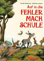 Cover of: Auf in die Fehlermachschule
