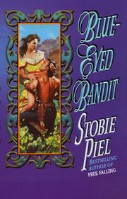 Cover of: Blue-eyed bandit by Stobie Piel