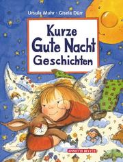Cover of: Kurze Gute Nacht Geschichten.