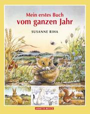 Cover of: Mein erstes Buch vom ganzen Jahr.