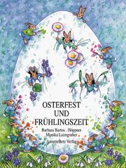 Cover of: Osterfest und Frühlingszeit. ( Ab 5 J.).