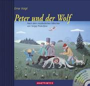 Cover of: Peter und der Wolf (mit CD) by Erna Voigt, Erna Voigt