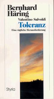 Cover of: Toleranz. Eine tägliche Herausforderung.