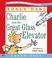 Cover of: Charlie and the Great Glass Elevator CD