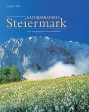 Cover of: Naturparadiese Steiermark