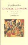 Cover of: Armenien, Armenien. Prosa, Notizbuch, Gedichte 1930 - 1933.