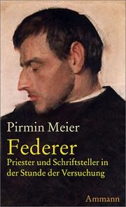 Cover of: Der Fall Federer. Priester und Schriftsteller in der Stunde der Versuchung.