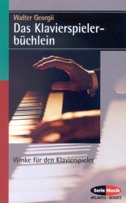 Cover of: Das Klavierbüchlein. Winke für den Klavierspieler.