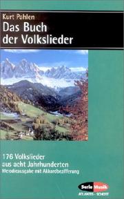 Cover of: Das Buch der Volkslieder. 176 Volkslieder aus acht Jahrhunderten.
