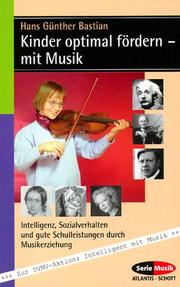 Cover of: Kinder optimal fördern - mit Musik.