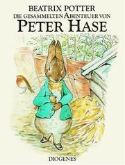 Cover of: Die gesammelten Abenteuer von Peter Hase. by Jean Little