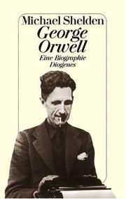 Cover of: George Orwell. Eine Biographie.