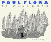 Cover of: Paul Flora. Zeichnungen.