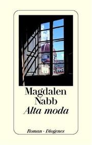 Cover of: Alta moda. by Magdalen Nabb
