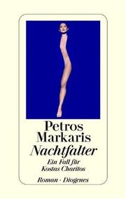 Cover of: Nachtfalter. Ein Fall für Kostas Charitos.