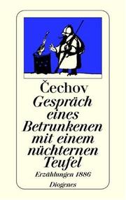 Gespräch eines Betrunkenen mit einem nüchternen Teufel. Erzählungen 1886