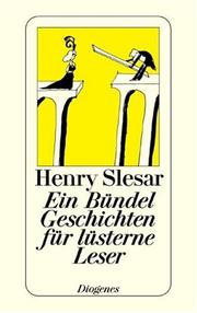 Cover of: Ein Bündel Geschichten für lüsterne Leser. 16 Kriminalgeschichten.