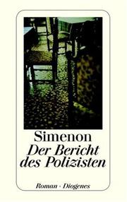 Cover of: Der Bericht des Polizisten. by Georges Simenon, Georges Simenon