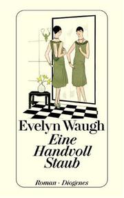 Cover of: Eine Handvoll Staub. Roman.