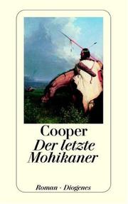 Cover of: Der letzte Mohikaner. by James Fenimore Cooper