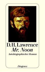 Mr. Noon. Autobiographischer Roman