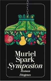 Cover of: Symposion. by Muriel Spark