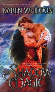 Cover of: Shadow magic by Karen Whiddon