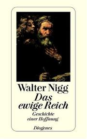 Cover of: Das ewige Reich. Geschichte einer Hoffnung.