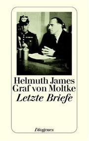 Cover of: Letzte Briefe. by Moltke, Helmuth James Graf von, Freya von Moltke